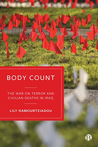Body Count The War on Terror and Civilian Deaths in Iraq [Paperback]
