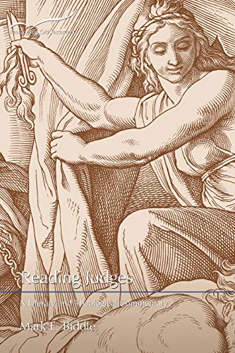 Reading Judges A Literary And Theological Commentary (reading The Old Testament [Paperback]