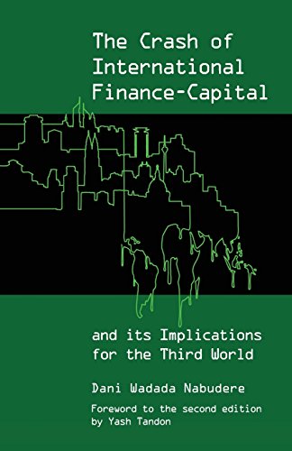 The Crash of International Finance-Capital and Its Implications for the Third Wo [Paperback]