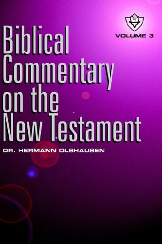 Biblical Commentary On The New Testament Vol. 3 [Hardcover]