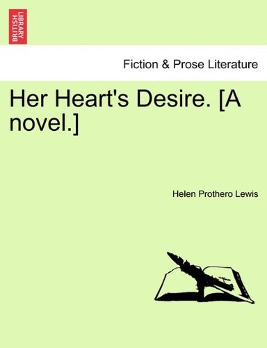 Her Heart's Desire [A Novel ] [Paperback]