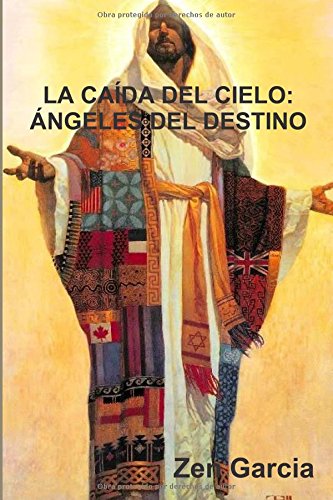La Camda Del Cielo Angeles Del Destino (spanish Edition) [Paperback]