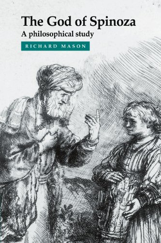 The God of Spinoza A Philosophical Study [Paperback]