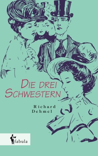 Die Drei Schwestern (german Edition) [Paperback]