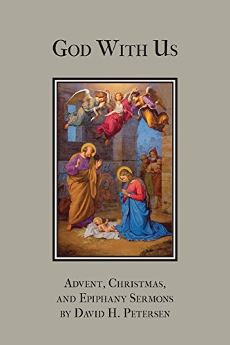 God With Us Advent, Christmas, And Epiphany Sermons [Paperback]