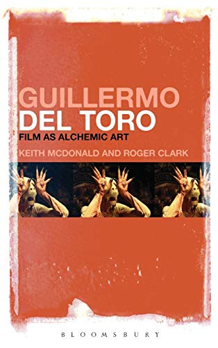 Guillermo del Toro Film as Alchemic Art [Hardcover]