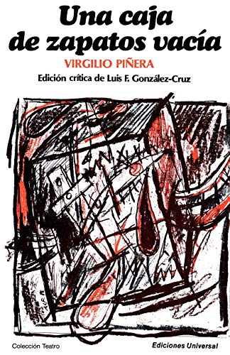 Una Caja De Zapatos Vacia (coleccion Teatro) (spanish Edition) [Paperback]