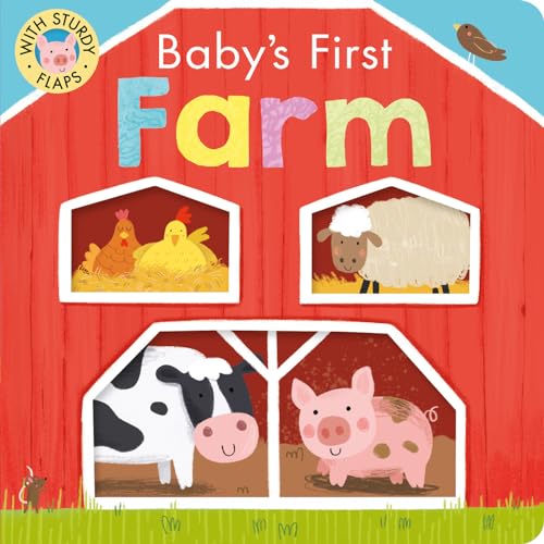 Baby's First Farm With Sturdy Flaps [Board book]