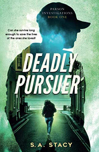 Deadly Pursuer [Paperback]