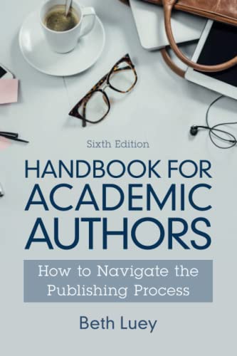 Handbook for Academic Authors How to Navigate the Publishing Process [Paperback]