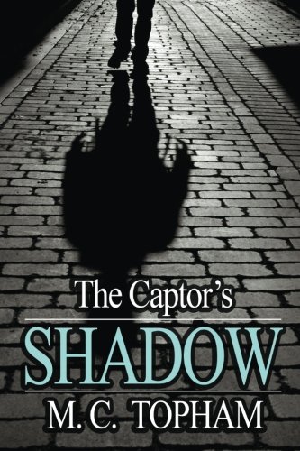 The Captor's Shadow (shadows Of Light) (volume 1) [Paperback]