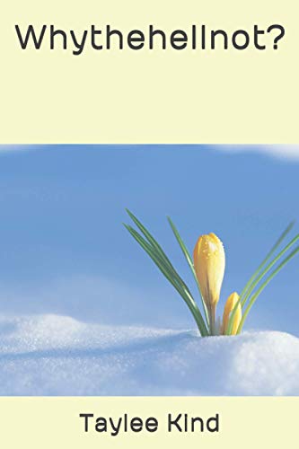 Whythehellnot [Paperback]