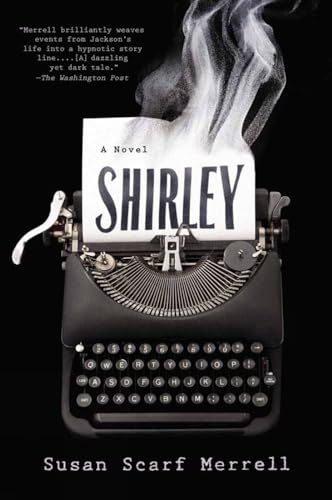 Shirley A Novel [Paperback]