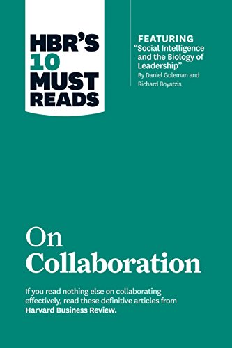 HBR's 10 Must Reads on Collaboration (with featured article  Social Intelligence [Hardcover]