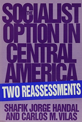 Socialist Option in Central America [Paperback]