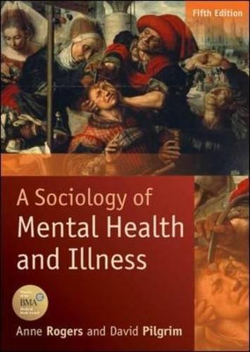 A Sociology Of Mental Health And Illness [Paperback]