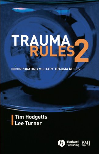 Trauma Rules 2 Incorporating Military Trauma Rules [Paperback]