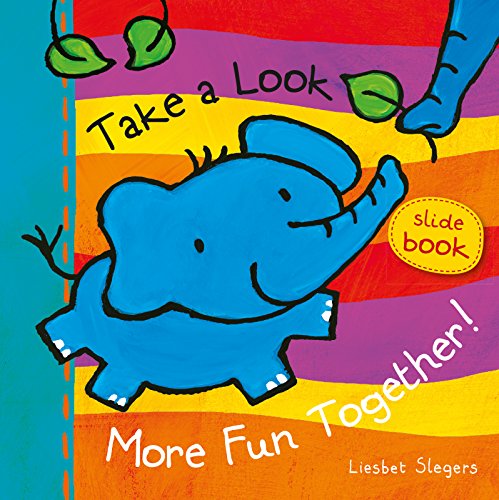 Take A Look. More Fun Together [Board book]