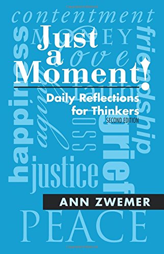 Just A Moment Daily Reflections For Thinkers [Paperback]