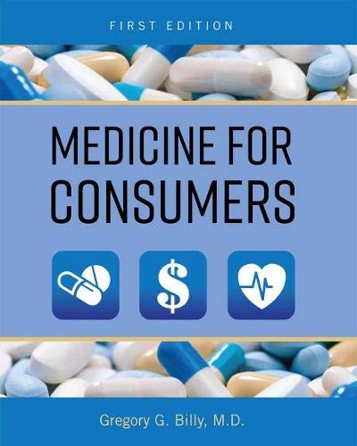 Medicine for Consumers [Paperback]