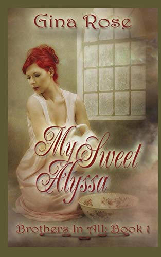 My Sweet Alyssa [Paperback]