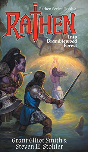 Rathen  Into Bramblewood Forest [Hardcover]