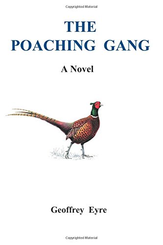 The Poaching Gang [Paperback]