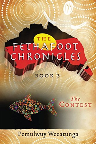 The Contest (the Fethafoot Chronicles) (volume 3) [Paperback]