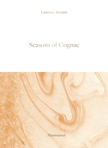 Seasons of Cognac [Hardcover]