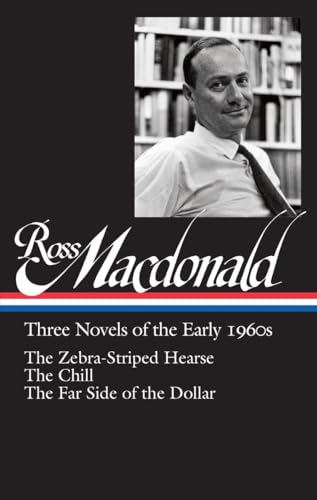 Ross Macdonald Three Novels of the Early 1960s (LOA 279) The Zebra-Striped He [Hardcover]