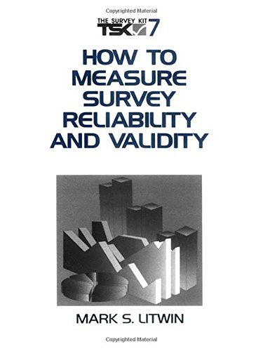 How to Measure Survey Reliability and Validity [Paperback]