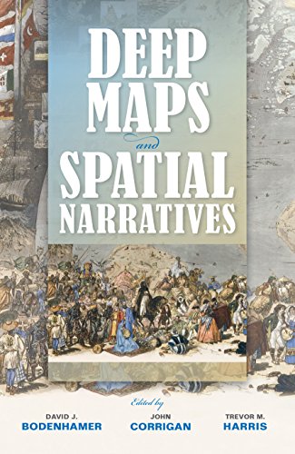 Deep Maps and Spatial Narratives [Paperback]