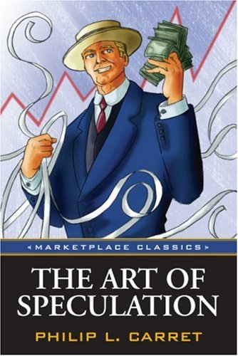 The Art Of Speculation, Original Classic Edition [Paperback]