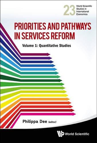 Priorities and Pathways in Services Reformed [Hardcover]