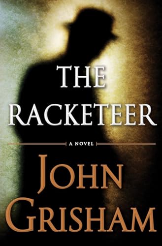 The Racketeer [Hardcover]