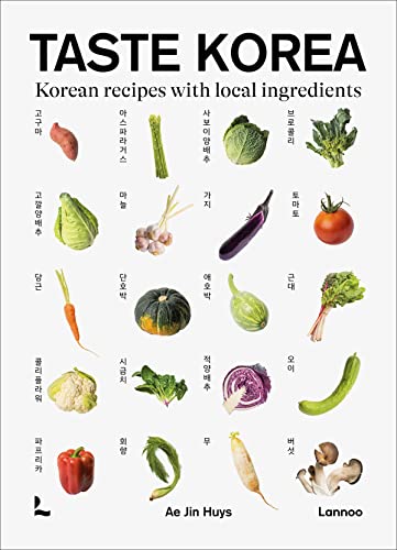 Taste Korea Korean Recipes With Local Ingredients [Hardcover]