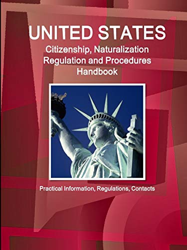 United States Citizenship, Naturalization Regulation And Procedures Handbook Pr [Paperback]