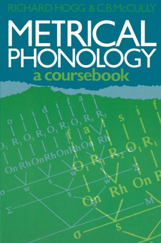 Metrical Phonology A Course Book [Paperback]