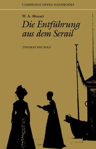 W. A. Mozart Die Entf}}hrung aus dem Serail [Paperback]