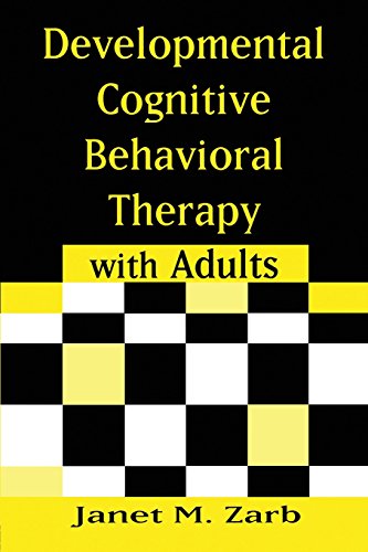 Developmental Cognitive Behavioral Therapy with Adults [Paperback]