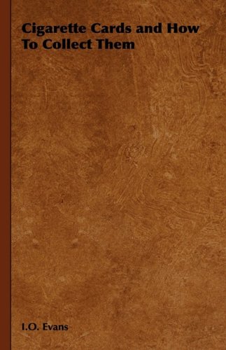 Cigarette Cards and How to Collect Them [Unknown]