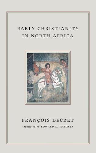 Early Christianity In North Africa [Hardcover]