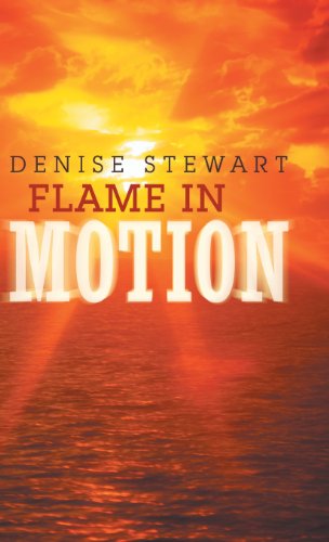 Flame in Motion [Hardcover]
