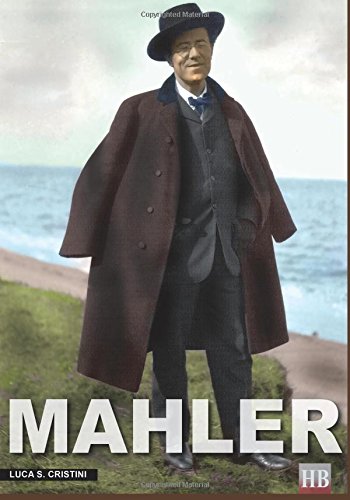 Mahler Ich Bin Der Welt Abhanden Gekommen (historical Biographies) (volume 4) [Paperback]