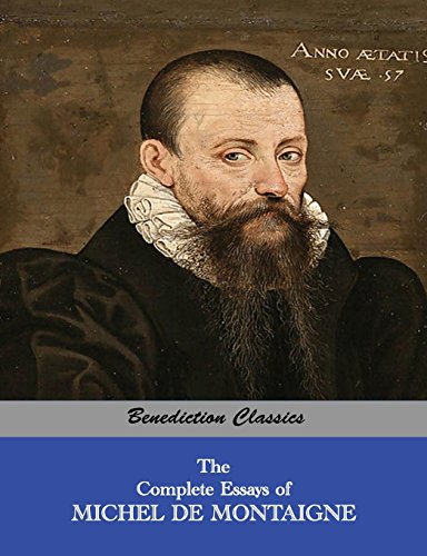 The Complete Essays Of Michel De Montaigne [Paperback]