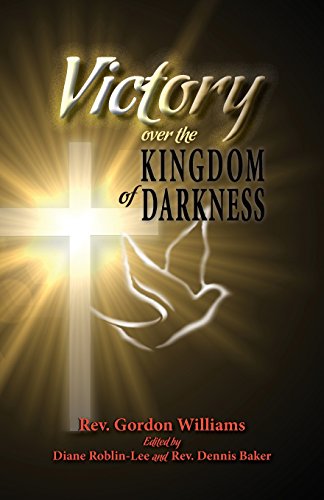 Victory Over The Kingdom Of Darkness [Paperback]
