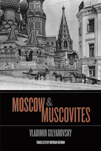 Moscow And Muscovites [Paperback]