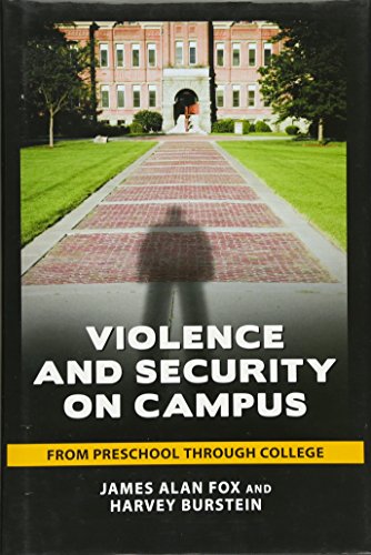 Violence And Security On Campus From Preschool Through College [Hardcover]