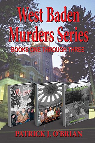 West Baden Murders Series Books One Through Three [Paperback]