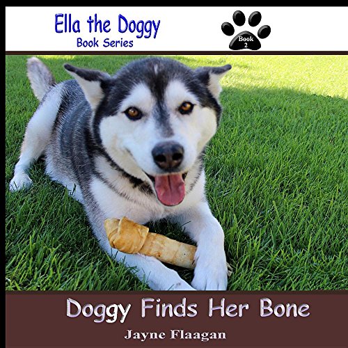 Doggy Finds Her Bone [Paperback]